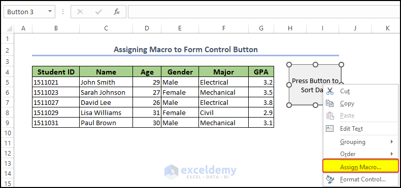Excel Assign Macro to Button (3 Suitable Examples) - ExcelDemy Excel Assign Macro to Button (3 Suitable Examples) - ExcelDemy