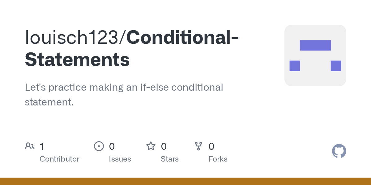 GitHub - louisch123/Conditional-Statements: Let's practice making an if ... GitHub - louisch123/Conditional-Statements: Let's practice making an if ...