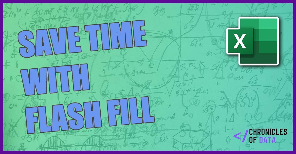How to use Flash Fill in Excel to Automate Work - Chronicles of Data How to use Flash Fill in Excel to Automate Work - Chronicles of Data