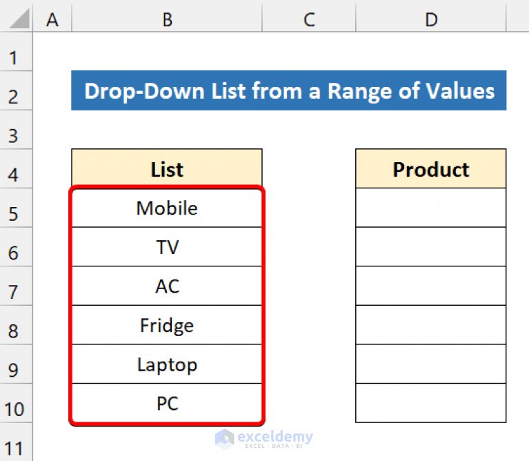 How to Create Excel Drop Down List for Data Validation (8 Ways) How to Create Excel Drop Down List for Data Validation (8 Ways)